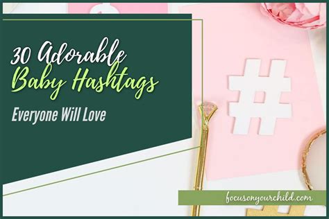 newborn hashtags|More.